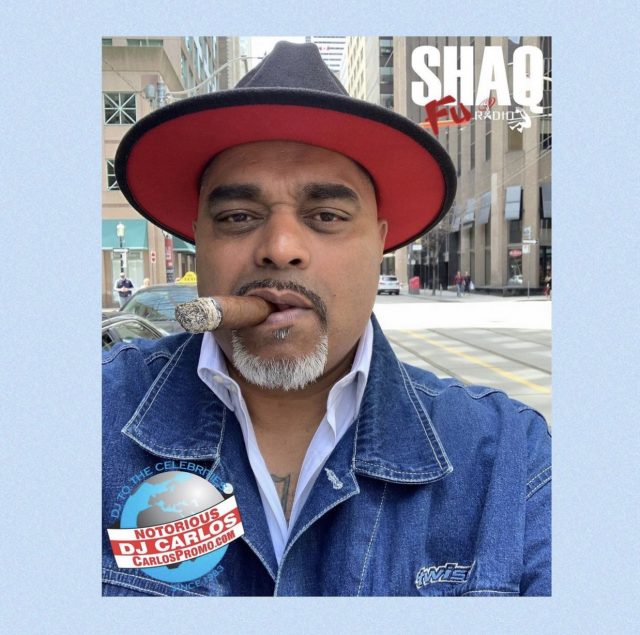 https://www.shaqfuradio.com/wp-content/uploads/2022/03/DJ-Carlos-Shaq-Fu-Radio-DJ-Mixes-on-Demand-Hip-Hop-640x635.jpeg